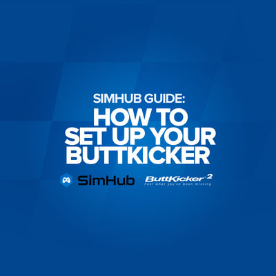 SimHub Guide: Buttkicker Setup